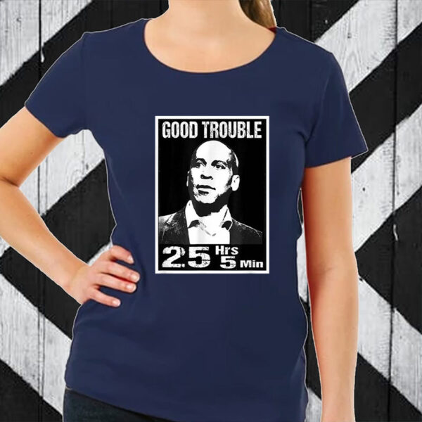 Cory Booker Good Necessary Trouble 25 Hrs And 5 Mins T-Shirt