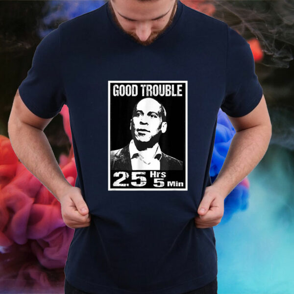 Cory Booker Good Necessary Trouble 25 Hrs And 5 Mins T-Shirt