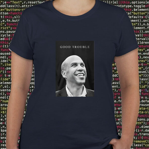 Cory Booker Good Trouble 2025 T-Shirt