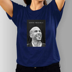 Cory Booker Good Trouble 2025 T-Shirt