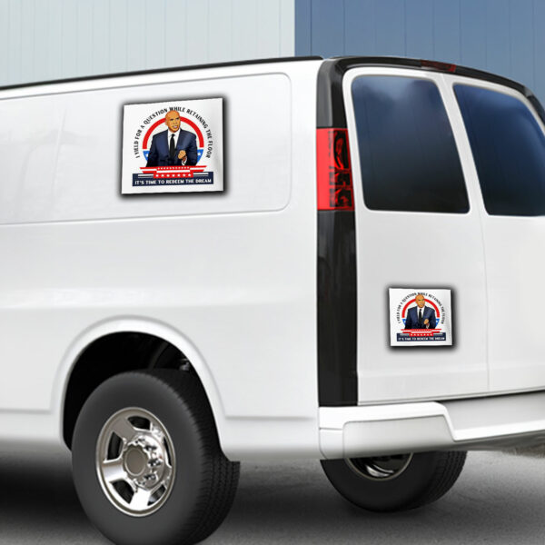 Cory Booker I yield for a question while retaining the floor it’s time to redeem the dream Sticker, Car Magnet