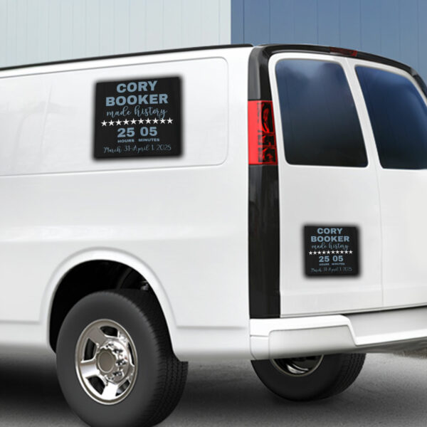 Cory Booker Made History 2025, 25 Hours and 5 Minutes Sticker ,Car Magnet