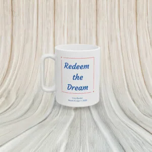 Cory Booker, "Redeem the Dream" Coffee Mug