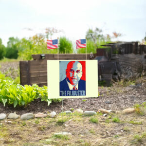 Cory Booker The Filibuster 2025 Yard Sign