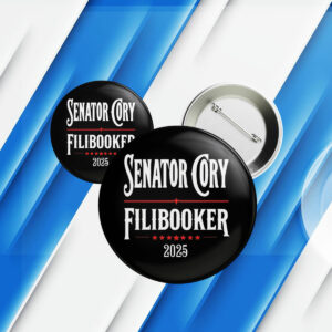 Cory Booker filibuster 2025 election Button