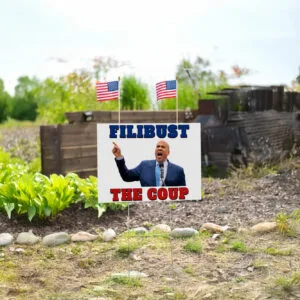 Filibust The Coup Cory Booker Yard Sign