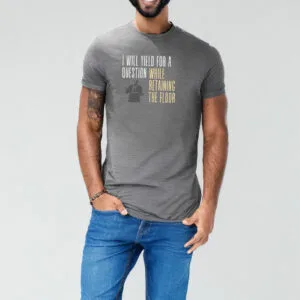 I Will Yield For A Question While Retaining The Floor - Cory Booker Filibuster Shirt