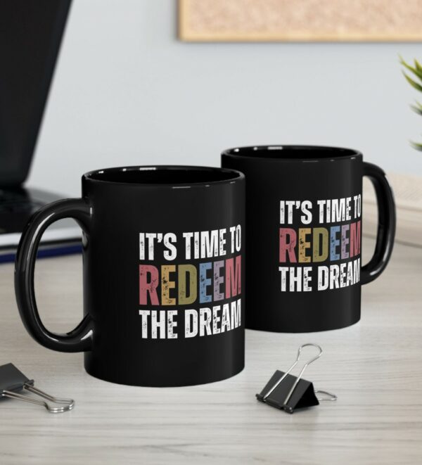 Redeem The Dream Mug
