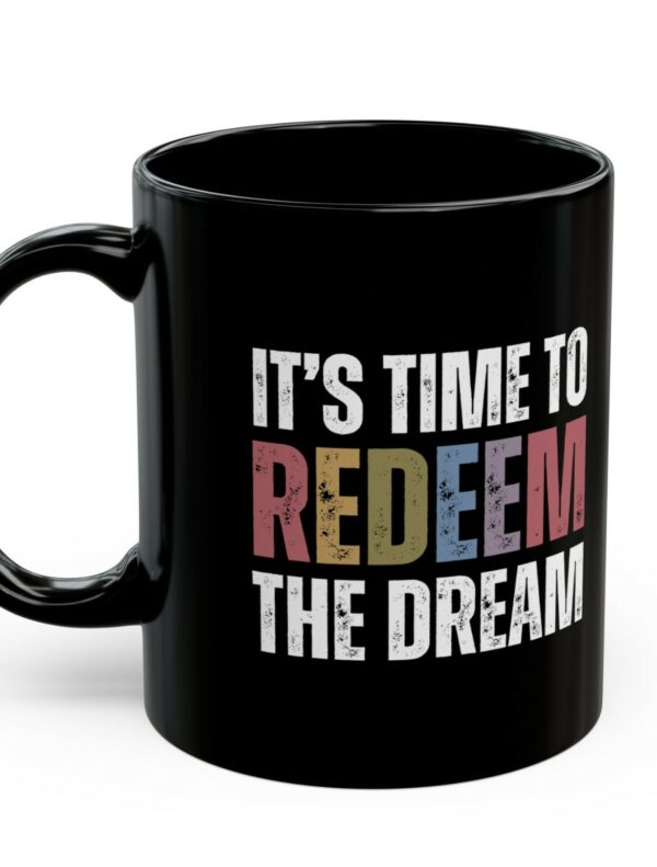 Redeem The Dream Mug