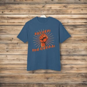 Redeem The Dream Vintage Resistance T-Shirt