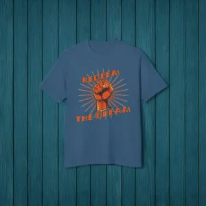 Redeem The Dream Vintage Resistance T-Shirt