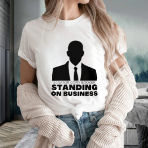 Senator Cory Booker Filibuster Standing On Business T-Shirt