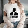 Senator Cory Booker, Standing On Business T-Shirt