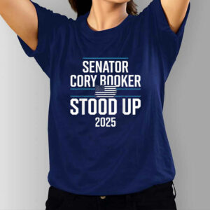Senator Cory Booker Stood Up 2025 Filibuster T-Shirt
