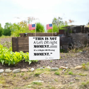 Senator cory booker this is not a left or right moment retro Yard Sign