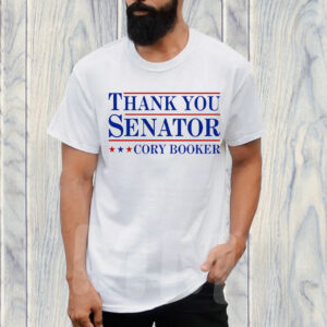 Thank You Senator Cory Booker 2025 T-Shirt