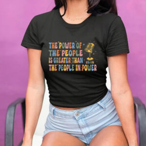 The Power Of The People Is Greater Than The People In Power, Cory Booker T-Shirt