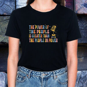 The Power Of The People Is Greater Than The People In Power, Cory Booker T-Shirt