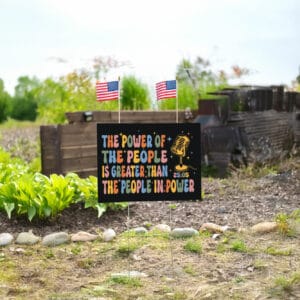 The Power Of The People Is Greater Than The People In Power, Cory Booker Yard Sign