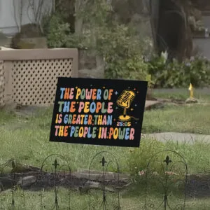 The Power Of The People Is Greater Than The People In Power, Cory Booker Yard Sign